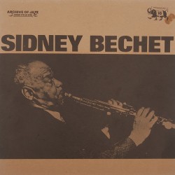 SIDNEY BECHET - Archive Of Jazz Volume 16 LP