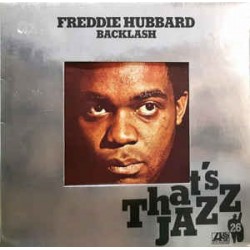 FREDDIE HUBBARD - Backlash LP