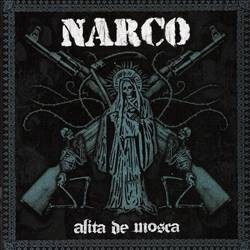 NARCO - Alita De Mosca CD