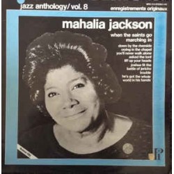 MAHALIA JACKSON - Jazz Anthology Vol.8 