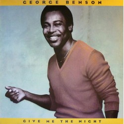 GEORGE BENSON - Give Me The Night LP