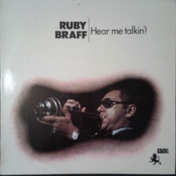 RUBY BRAFF - Hear Me Talkin?