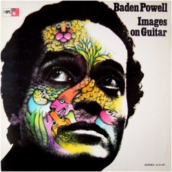 BADEN POWELL - Images On Guitar 