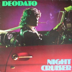 DEODATO - Night Cruiser LP