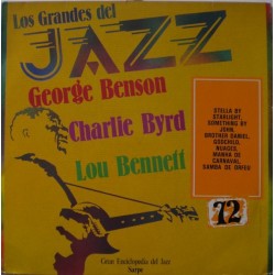 GEORGE BENSON / CHARLIE BYRD / LOU BENNETT ‎– Los Grandes Del Jazz 72