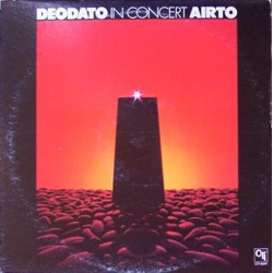 DEODATO / AIRTO - In Concert