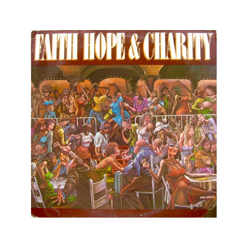 FAITH HOPE & CHARITY - Faith Hope & Charity