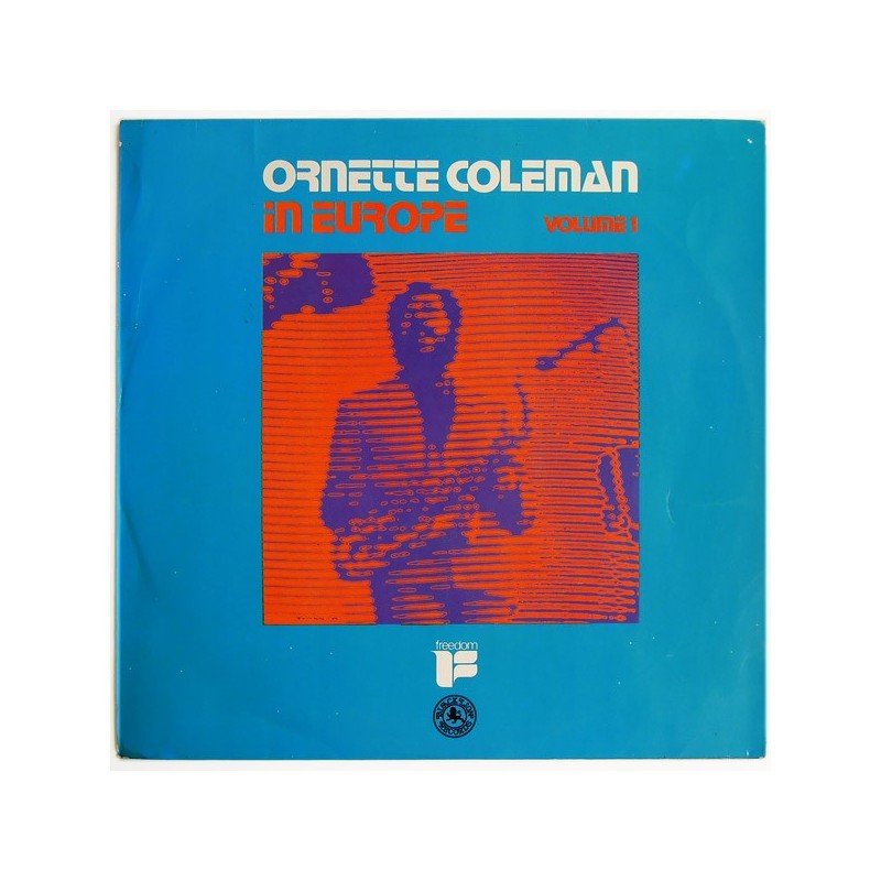 ORNETTE COLEMAN - In Europe Volume 1