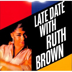 RUTH BROWN - Late Date With LP