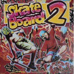 VARIOS - Skate Board 2