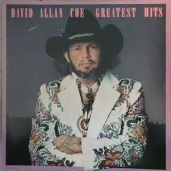 DAVID ALLAN COE - Greatest Hits