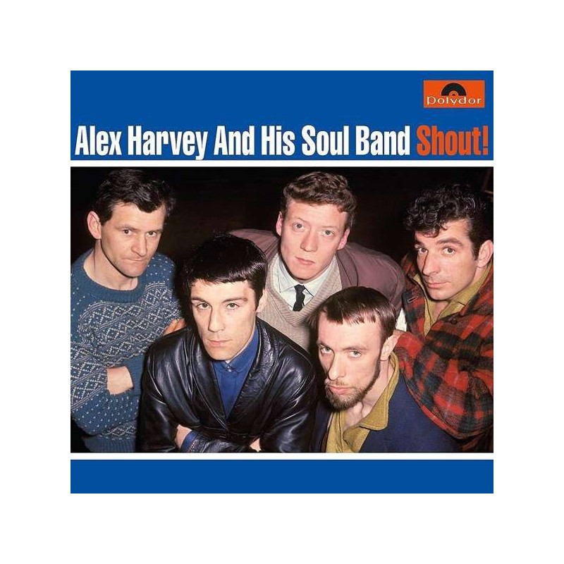 ALEX HARVEY & HIS SOUL BAND - Shout LP