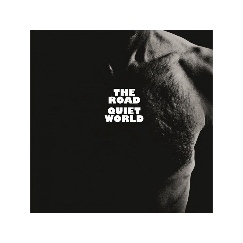 QUIET WORLD - The Road LP