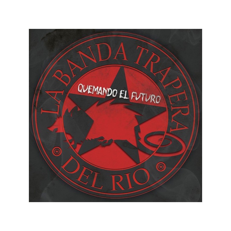 LA BANDA TRAPERA DEL RIO - Quemando El Futuro LP
