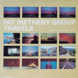 PAT METHENY GROUP - Travels LP