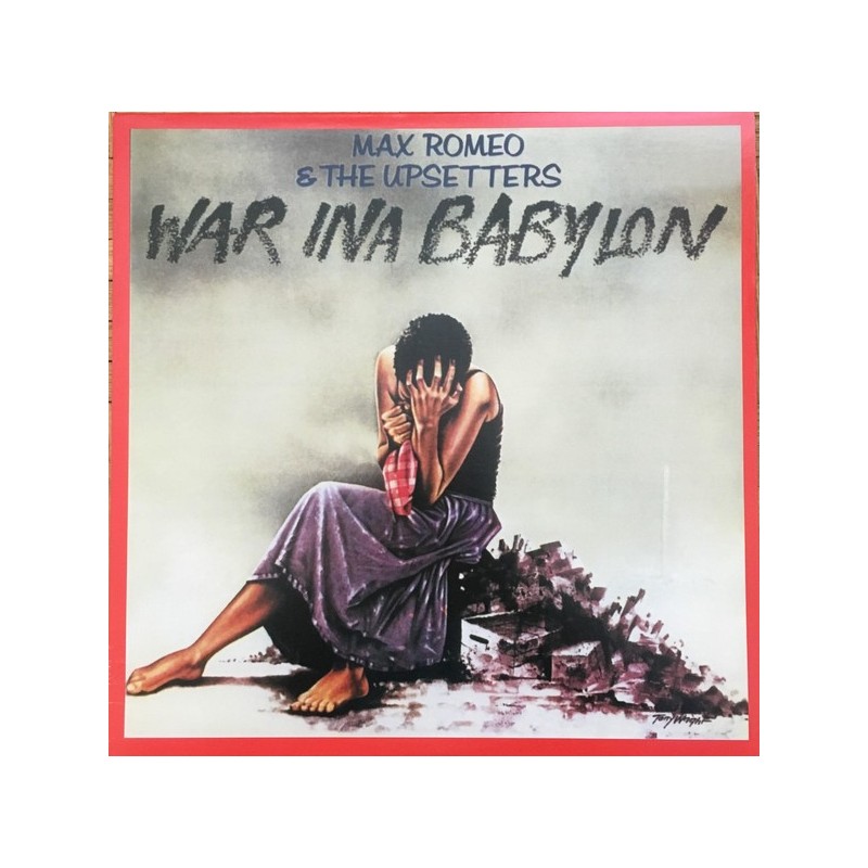 MAX ROMEO & THE UPSETTERS - War Ina Babylon LP