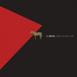 THE NIFTYS - Sweet Bloody Trip  LP