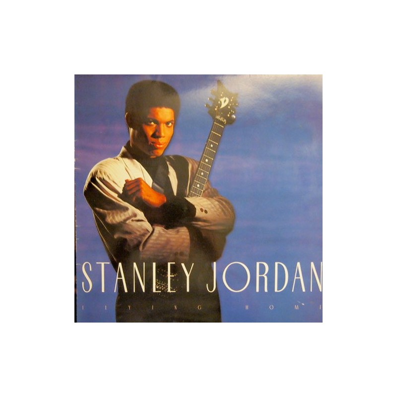 STANLEY JORDAN - Flying Home LP
