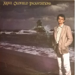 MIKE OLDFIELD - Incantations