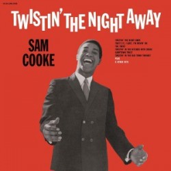SAM COOKE - Twistin' The Night Away LP