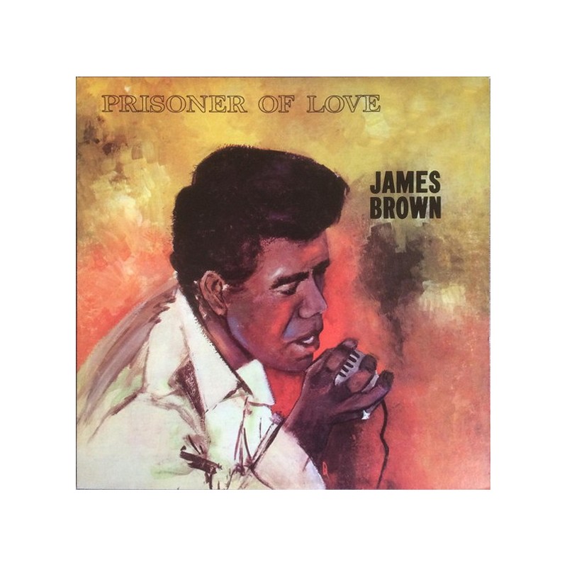 JAMES BROWN - Prisoner Of Love LP