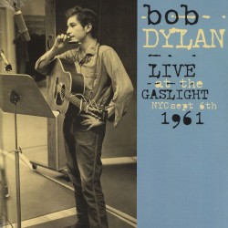 BOB DYLAN - Live At The Gaslight, NYC, 1961 LP
