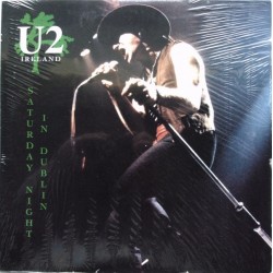 U2 – Saturday Night In Dublin LP