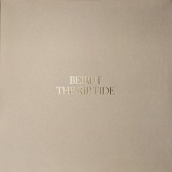 BEIRUT - The Rip Tide LP