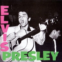 ELVIS PRESLEY - Elvis Presley CD