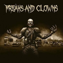 FREAKS AND CLOWNS - Freaks And Clowns LP