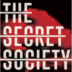 THE SECRET SOCIETY - Hacemos Ruidos Raros Al Rompernos LP
