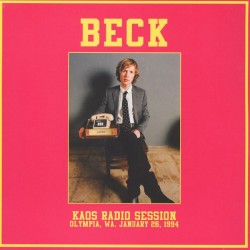 BECK - Kaos Radio Session - Olympia, WA. january 13, 1994 LP