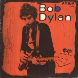 BOB DYLAN - Bob Dylan (Amiga) LP