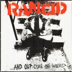 RANCID ...And Out Come The Wolves LP