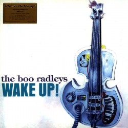 BOO RADLEYS - Wake Up! LP