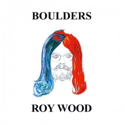 ROY WOOD - Boulders LP