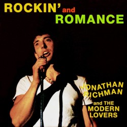 JONATHAN RICHMAN - Rockin' And Romance LP