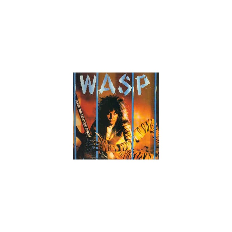 W.A.S.P. - Inside The Electric Circus LP