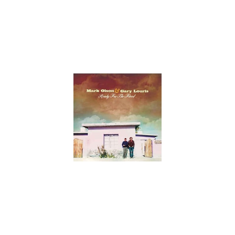 MARK OLSON & GARY LOURIS - Ready For The Flood LP