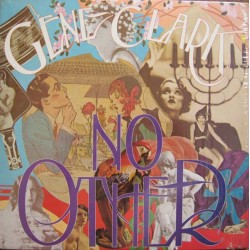 GENE CLARK – No Other LP