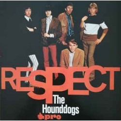 HOUNDDOGS - Respect LP