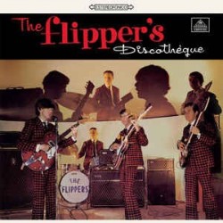 THE FLIPPER'S - The Flipper's Discotheque LP