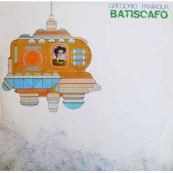 GREGORIO PANIAGUA - Batiscafo LP