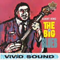 ALBERT KING - The Big Blues LP