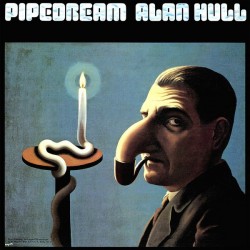 ALAN HULL - Pipedream LP
