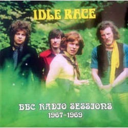 IDLE RACE - BBC Radio Sessions 1967-1969