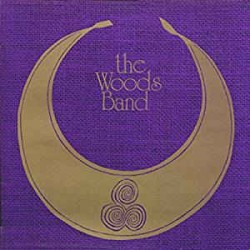 THE WOODS BAND - The Woods Band LP