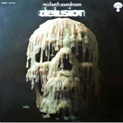 McCHURCH SOUNDROOM - Delusion 