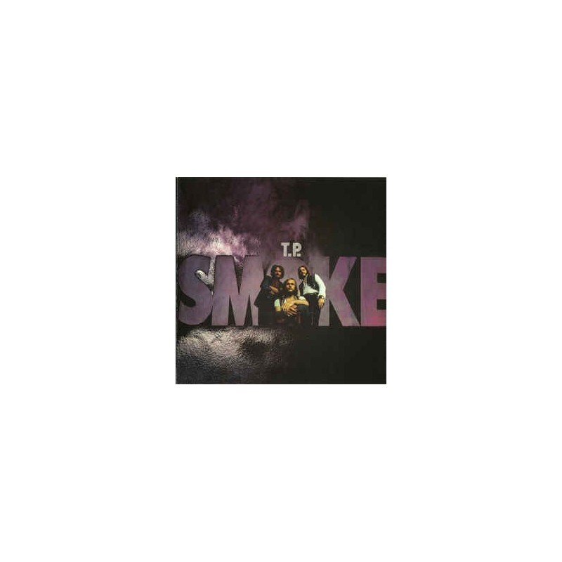T.P. SMOKE - Smoke LP