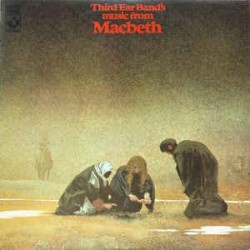 THIRD EAR BAND - Music From Macbeth LP